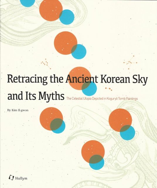 Retracing the Ancient Korean Sky and Its Myths